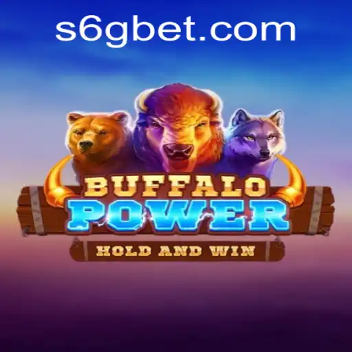 Discover the Thrilling World of BuffaloPower with 6GBet