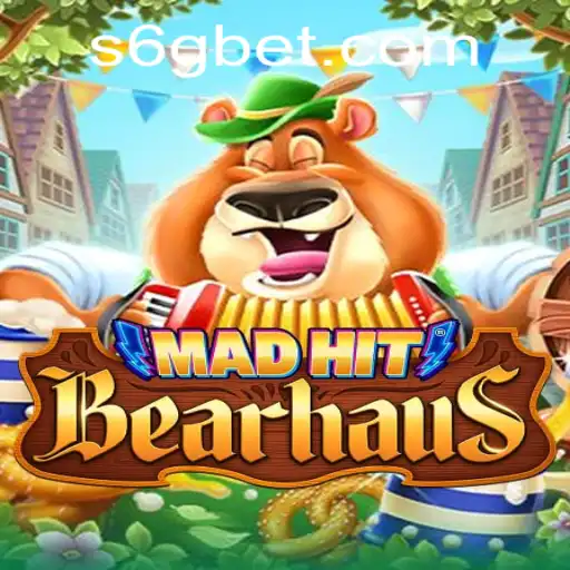 Discover the Thrilling World of MadHitBearhaus and Explore the Excitement of 6GBet