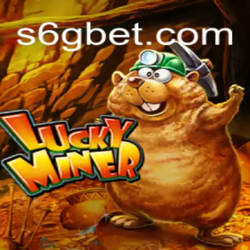 LuckyMiner: Unearthing Fortune and Fun with 6GBet