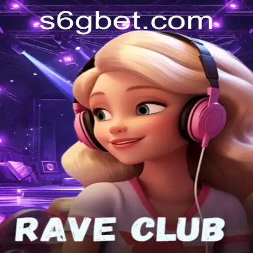 RaveClub: An Immersive Gaming Experience with 6GBet